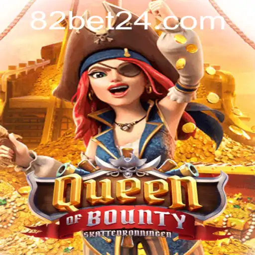 Descubra o Excitante Mundo de QueenofBounty com 82bet